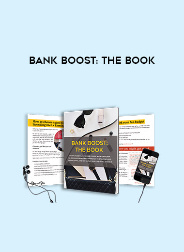 Bank Boost: The Book courses available download now.