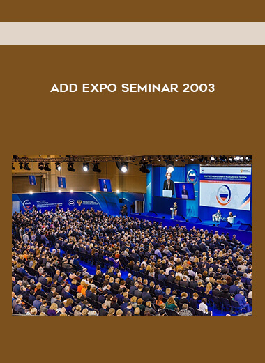 Add Expo Seminar 2003 courses available download now.