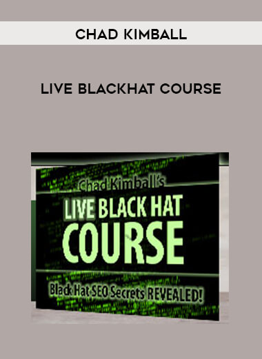Chad Kimball - Live Blackhat Course courses available download now.