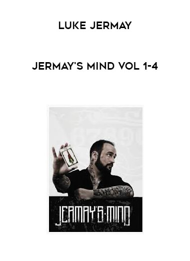 Luke Jermay - Jermay's Mind Vol 1-4 courses available download now.