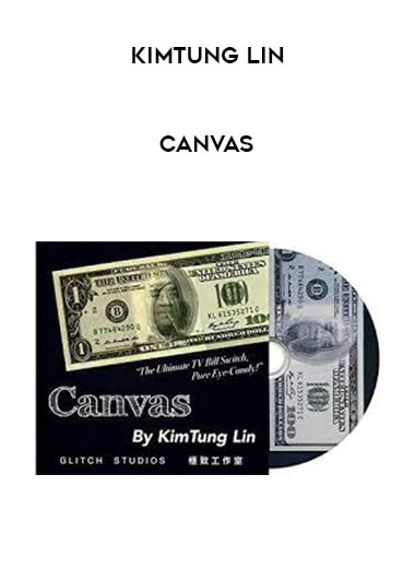 KimTung Lin - Canvas courses available download now.