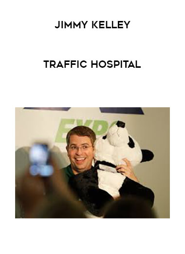 Jimmy Kelley - Traffic Hospital courses available download now.