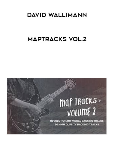 David Wallimann - MAPTRACKS VOL.2 courses available download now.