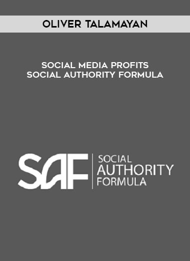 Oliver Talamayan – Social Media Profits – Social Authority Formula courses available download now.