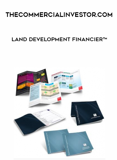 Thecommercialinvestor.com - Land Development Financier™ courses available download now.