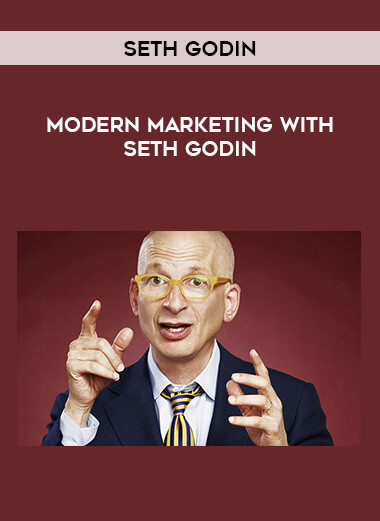 Modern Marketing with Seth Godin by Seth Godin from https://roledu.com