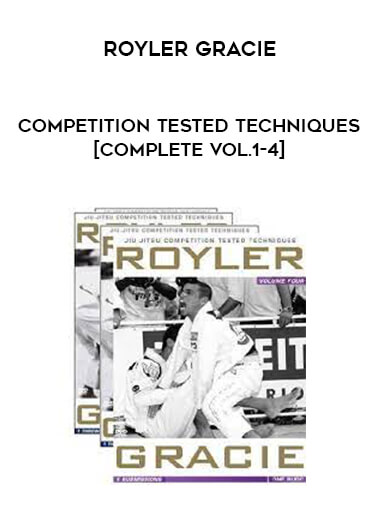 Royler Gracie Competition Tested Techniques [Complete Vol.1-4] from https://roledu.com