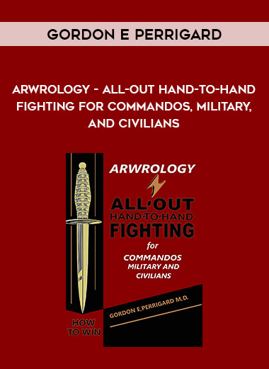 Arwrology - All-Out Hand-to-Hand Fighting for Commandos