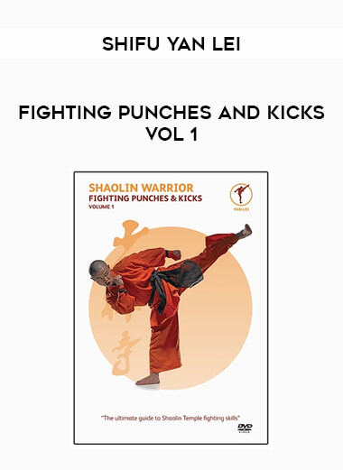 Shifu Yan Lei-Fighting Punches And Kicks Vol 1 from https://roledu.com