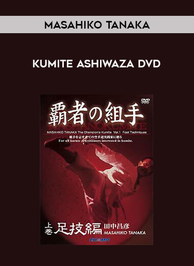 Masahiko Tanaka - Kumite Ashiwaza DVD from https://roledu.com