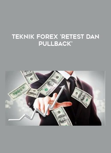 Teknik FOREX 'Retest dan Pullback' from https://roledu.com
