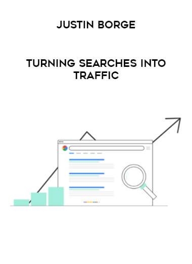Justin Borge – TURNING SEARCHES INTO TRAFFIC from https://roledu.com