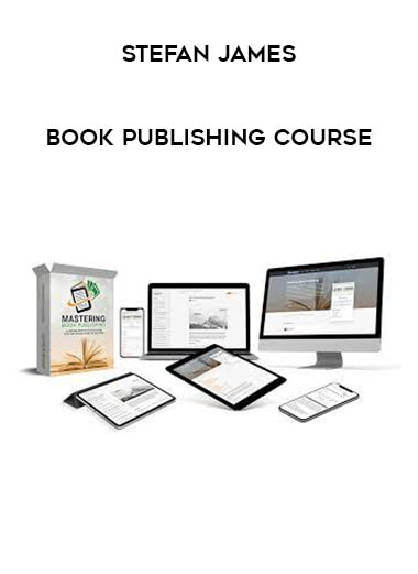 Stefan James - Book Publishing Course from https://roledu.com