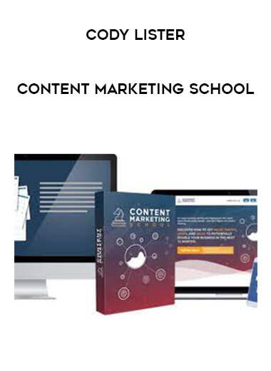 Cody Lister – Content Marketing School from https://roledu.com