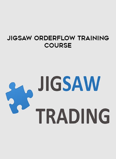 Jigsaw Orderflow Training Course from https://roledu.com