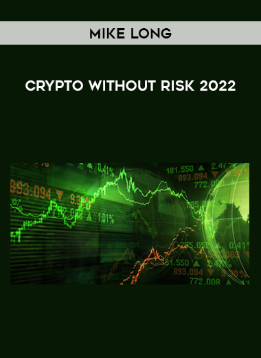 Mike Long – Crypto without Risk 2022 from https://ponedu.com