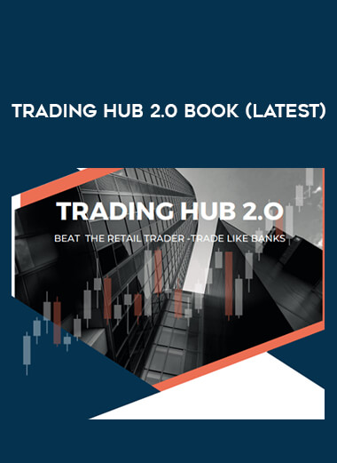 Trading Hub 2.0 Book (Latest) from https://ponedu.com